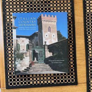 Italian Country Hideaways: Vacationing in Tuscany and Umbria's Most by Hurst